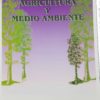 AGRICULTURA Y MEDIO AMBIENTE